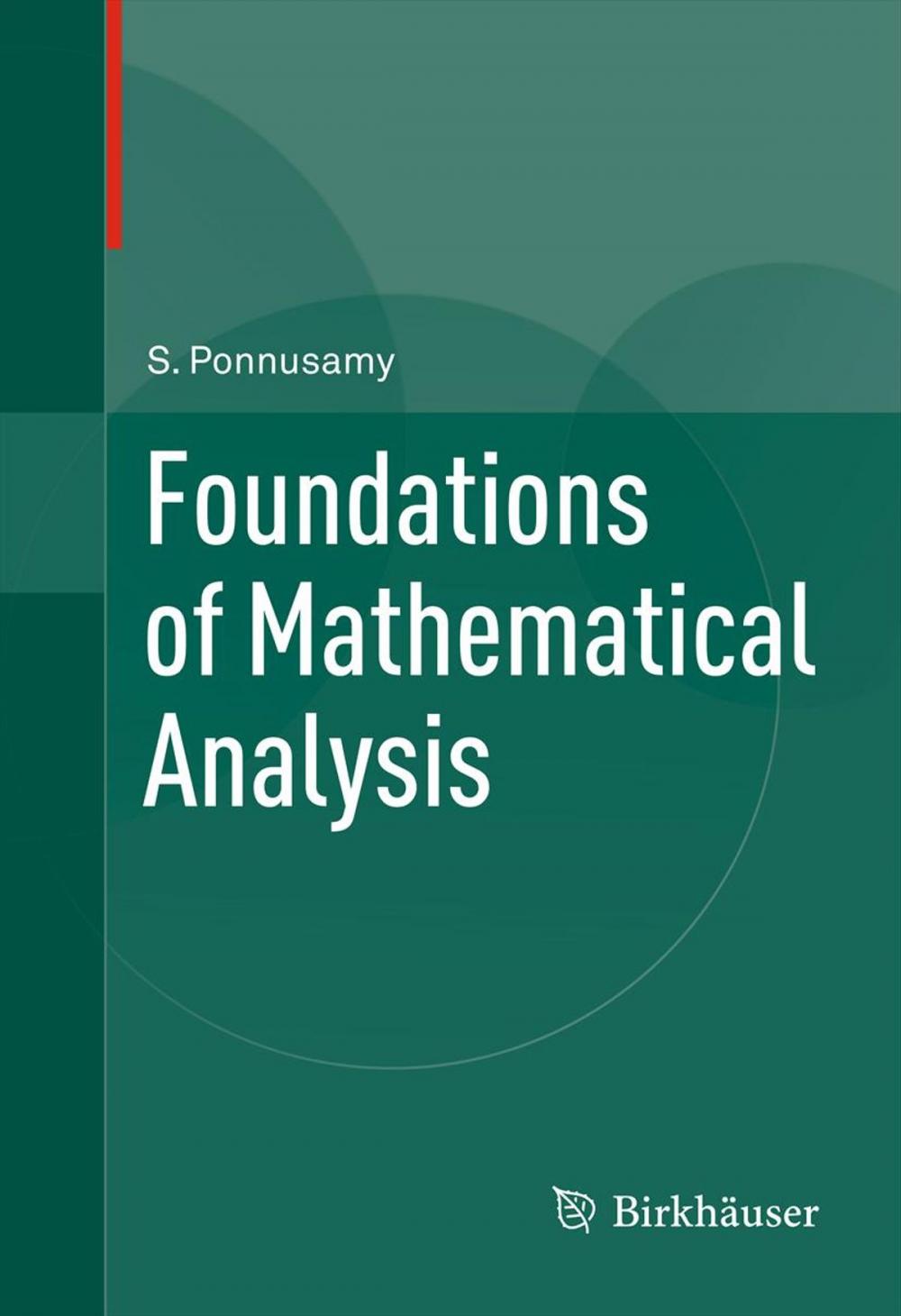 Big bigCover of Foundations of Mathematical Analysis