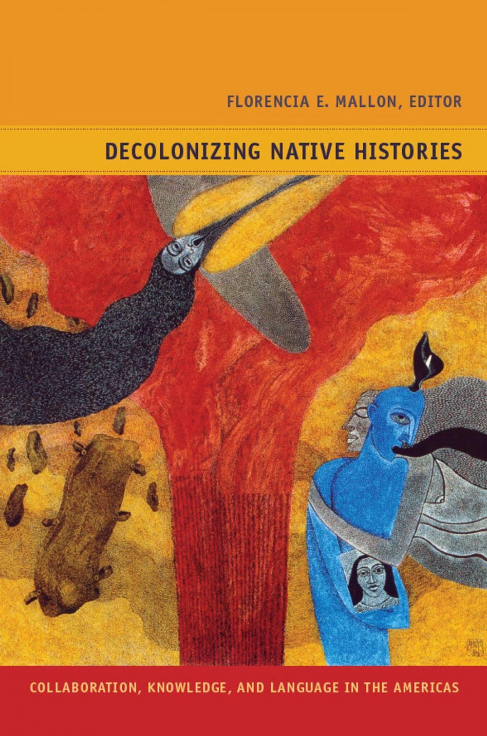 Big bigCover of Decolonizing Native Histories