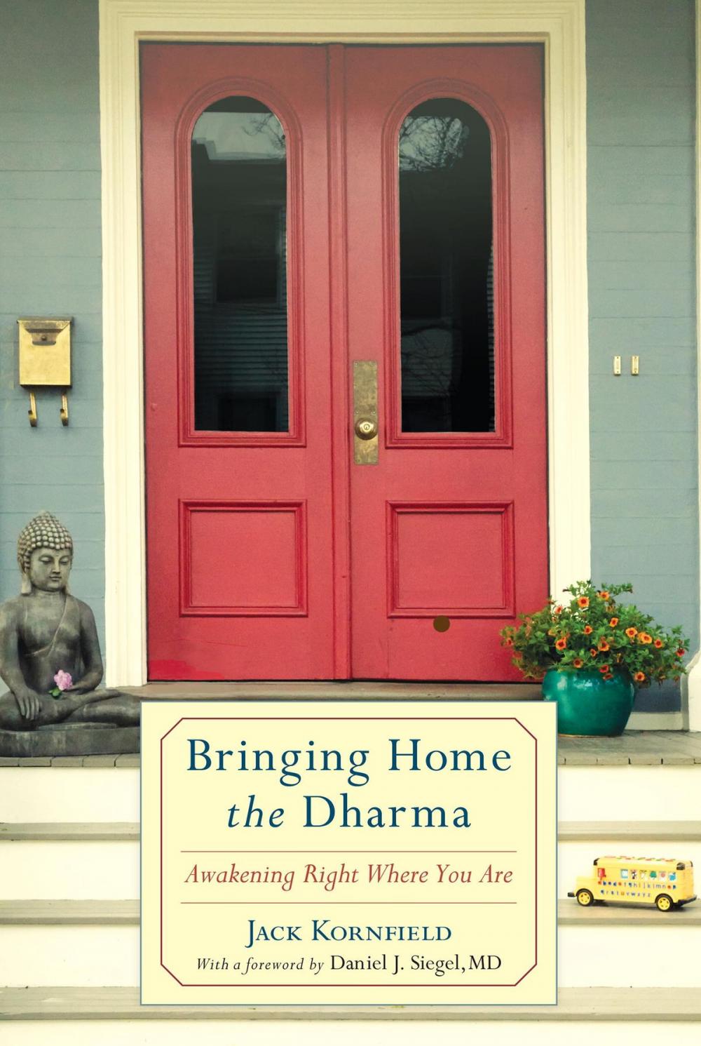 Big bigCover of Bringing Home the Dharma
