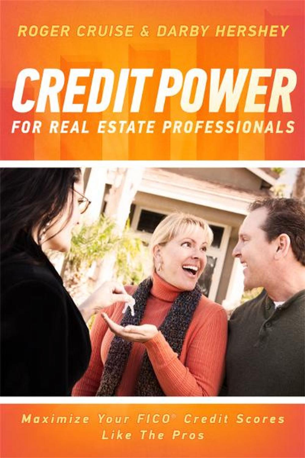 Big bigCover of Credit Power for Real Estate Professionals