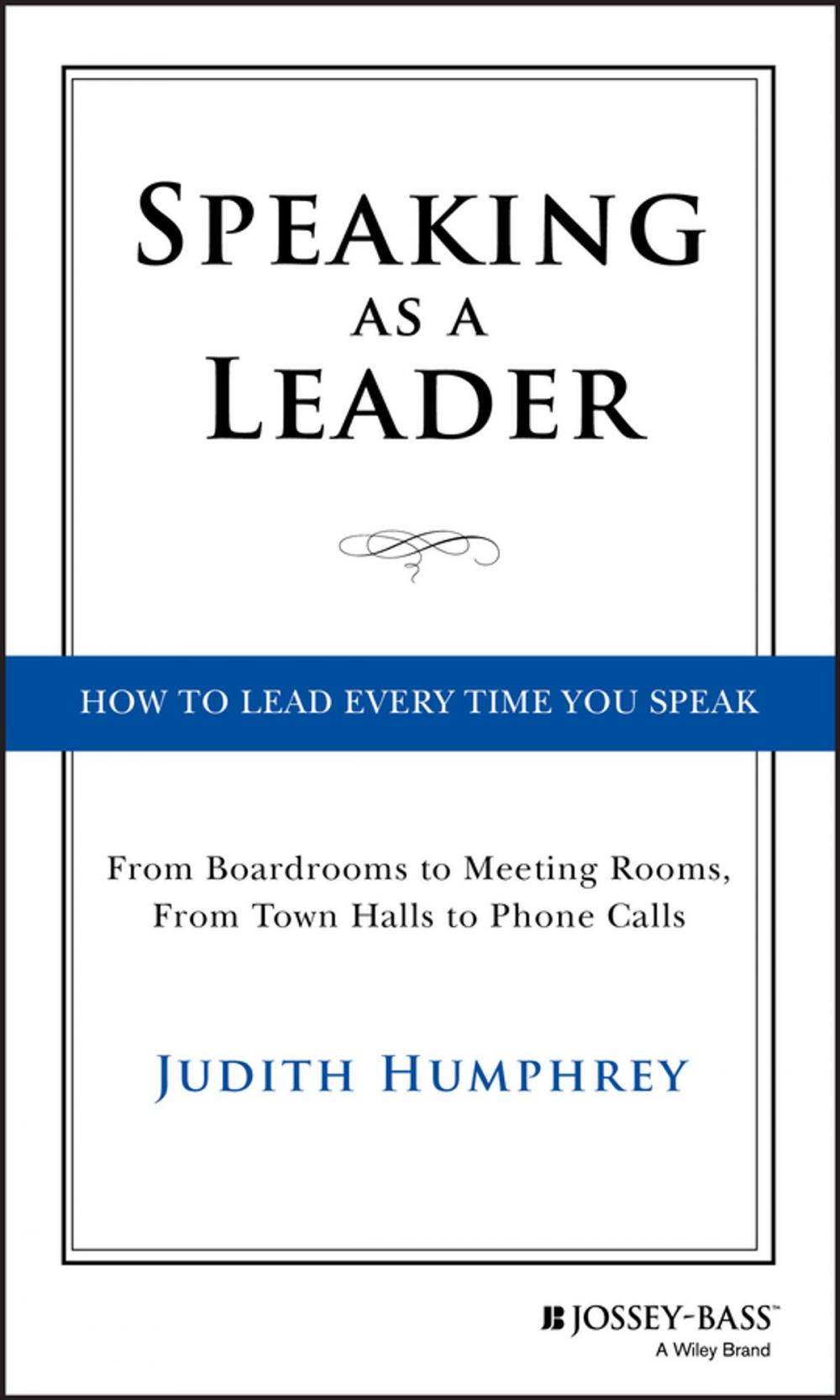 Big bigCover of Speaking As a Leader