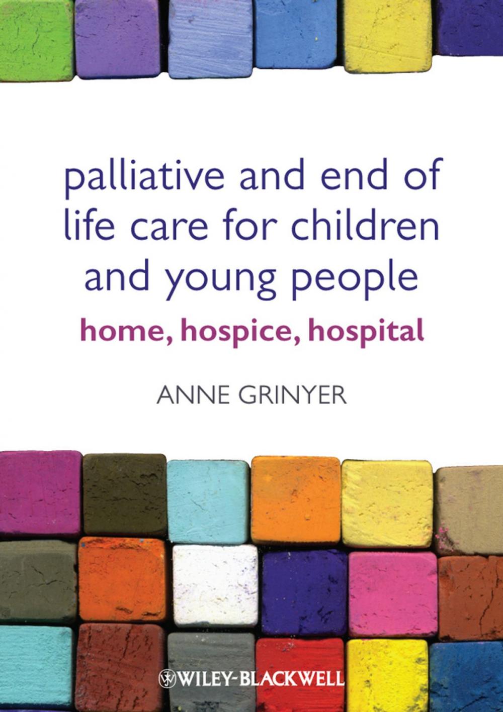 Big bigCover of Palliative and End of Life Care for Children and Young People