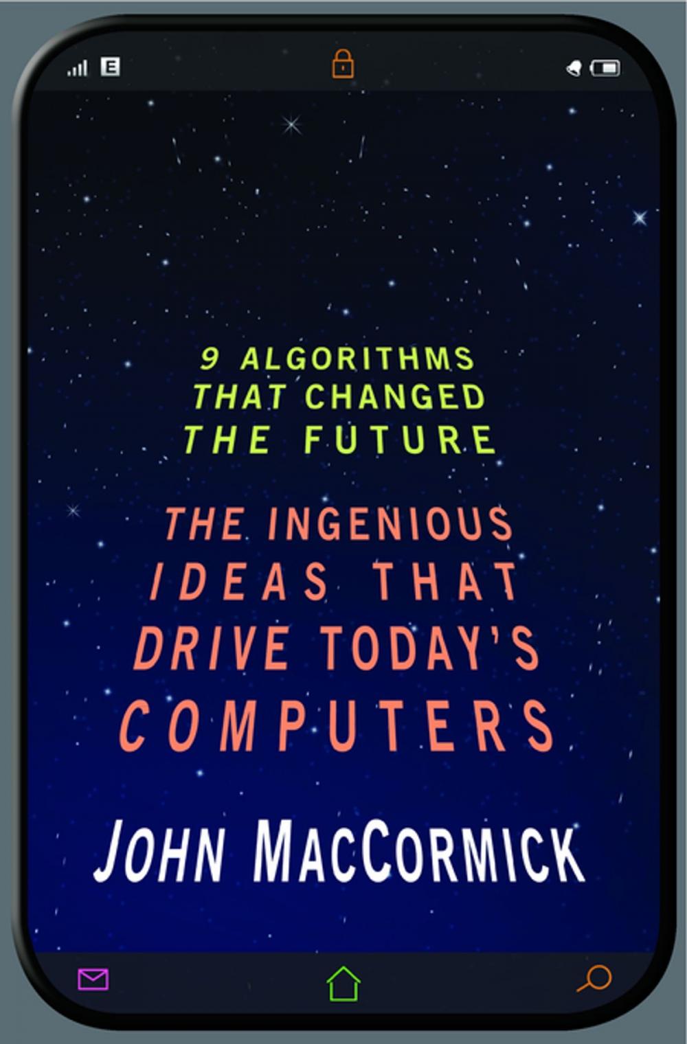 Big bigCover of Nine Algorithms That Changed the Future