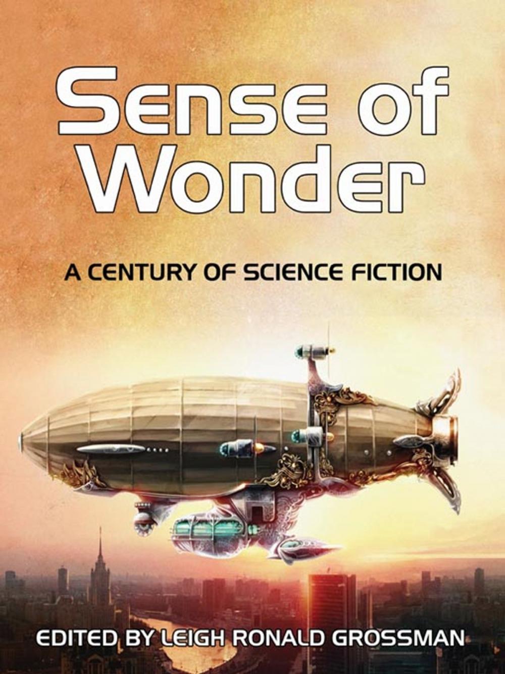 Big bigCover of Sense of Wonder: A Century of Science Fiction