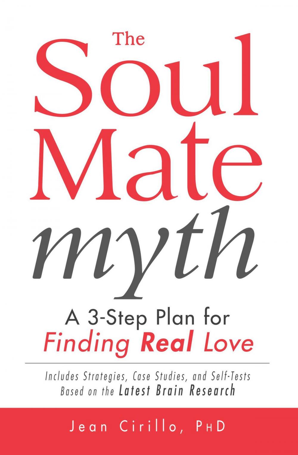 Big bigCover of The Soul Mate Myth