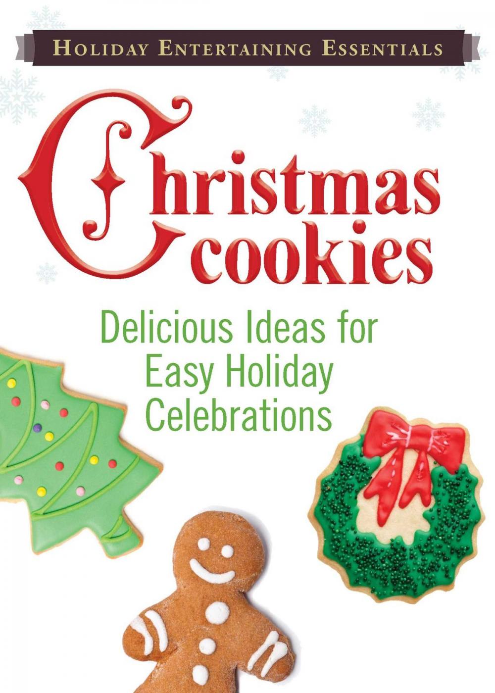 Big bigCover of Holiday Entertaining Essentials: Christmas Cookies