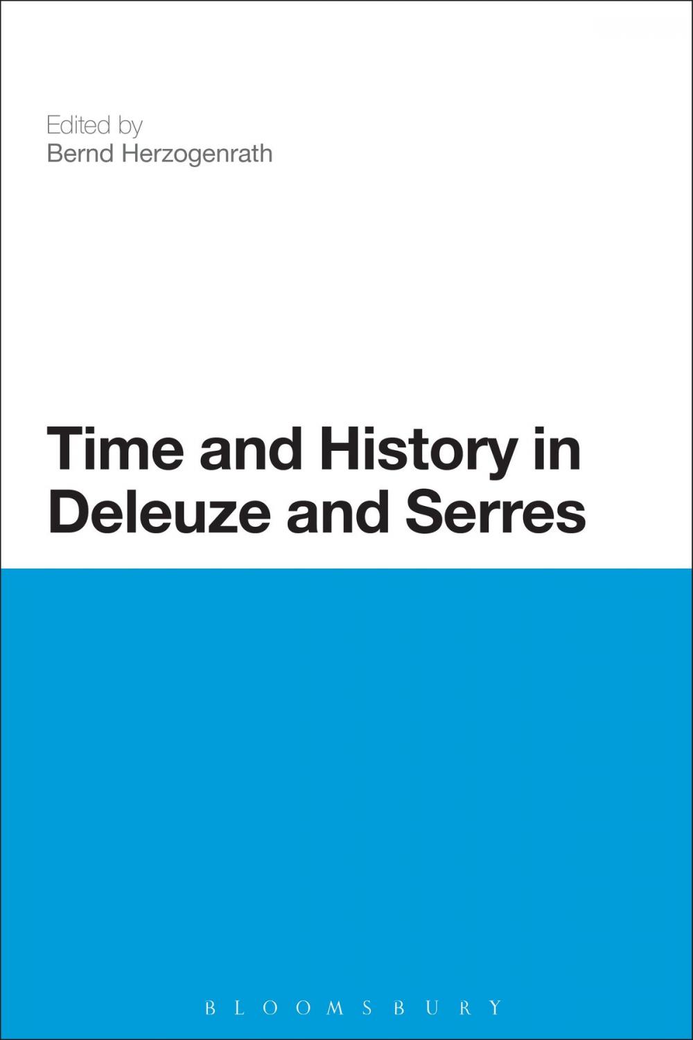 Big bigCover of Time and History in Deleuze and Serres