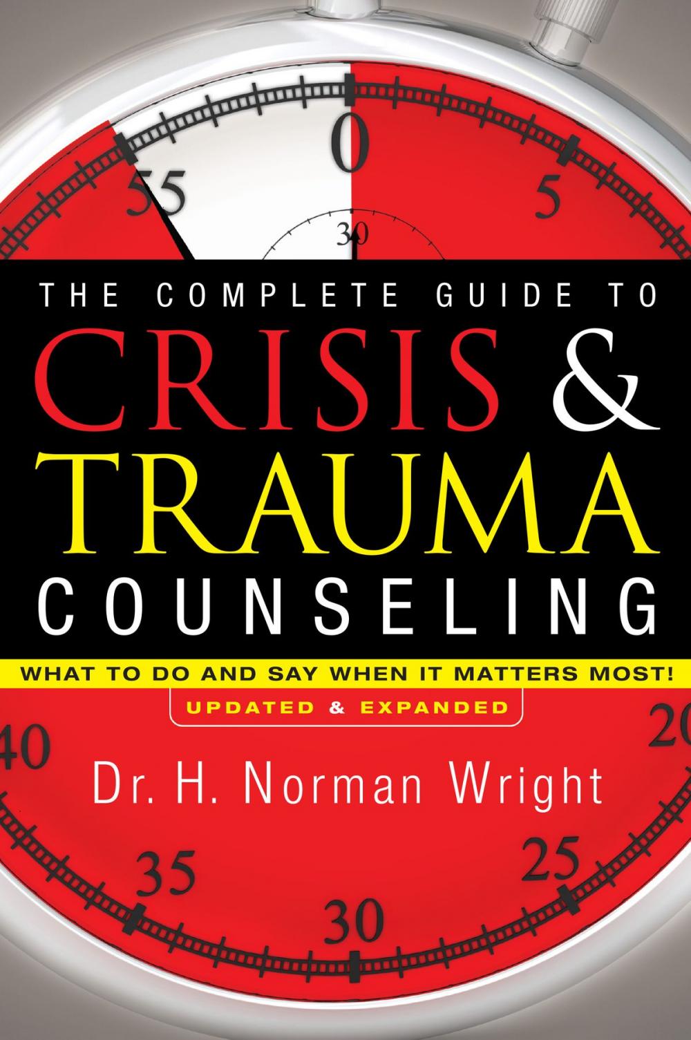 Big bigCover of The Complete Guide to Crisis & Trauma Counseling