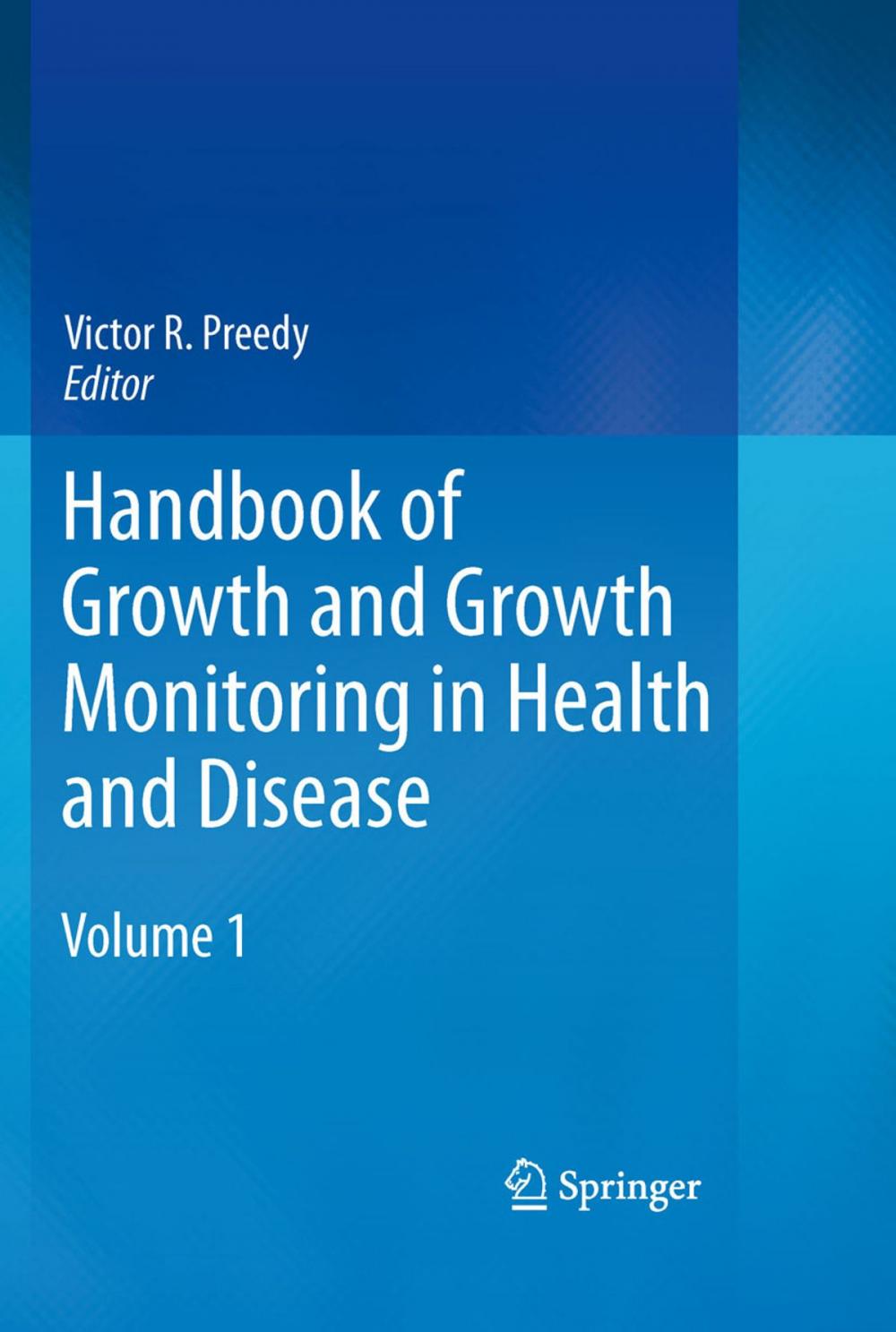 Big bigCover of Handbook of Growth and Growth Monitoring in Health and Disease