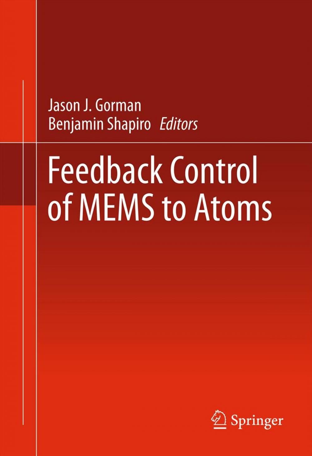 Big bigCover of Feedback Control of MEMS to Atoms