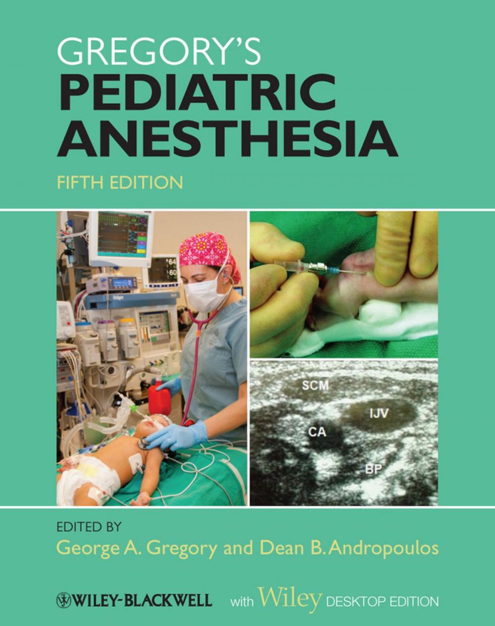 Big bigCover of Gregory's Pediatric Anesthesia