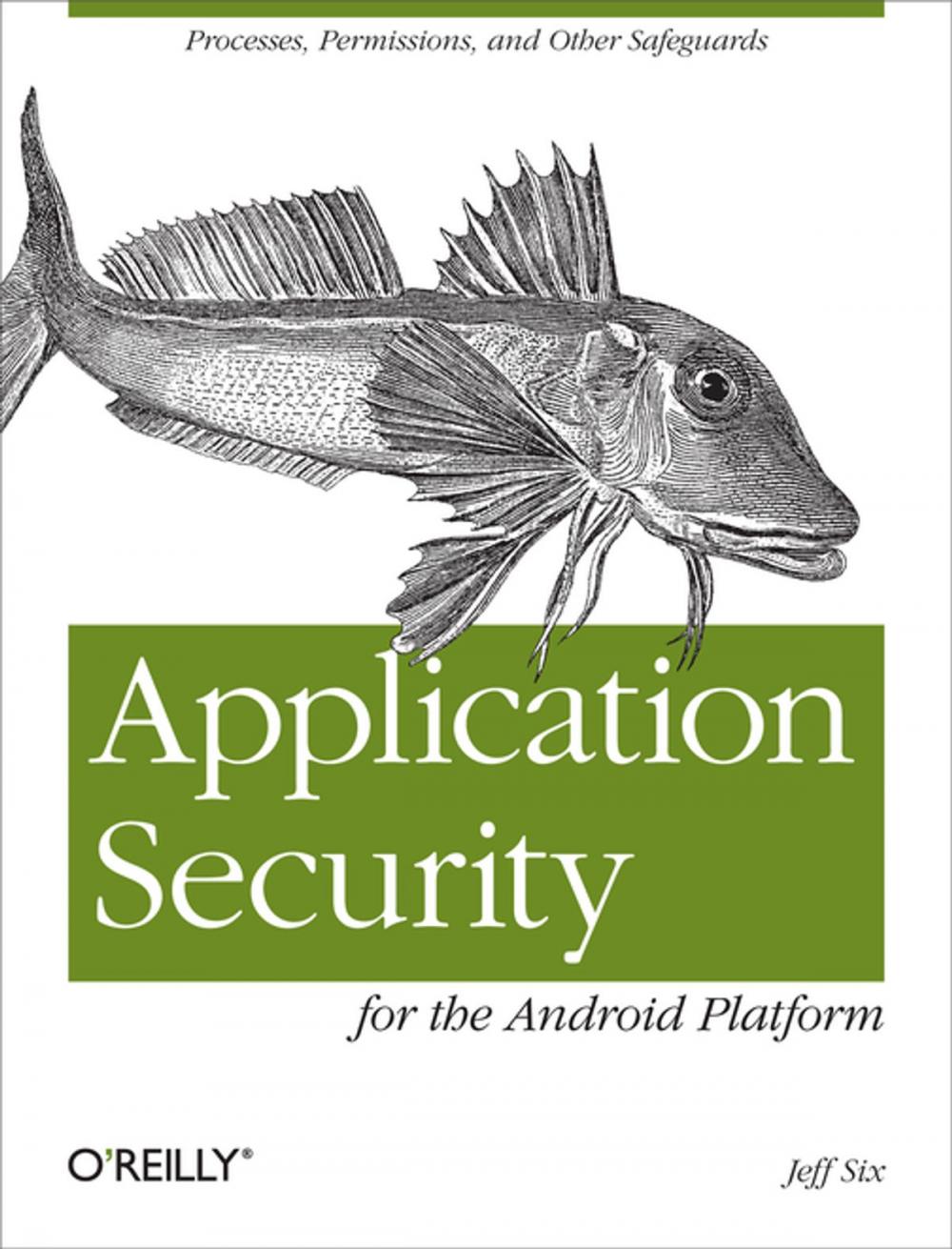 Big bigCover of Application Security for the Android Platform