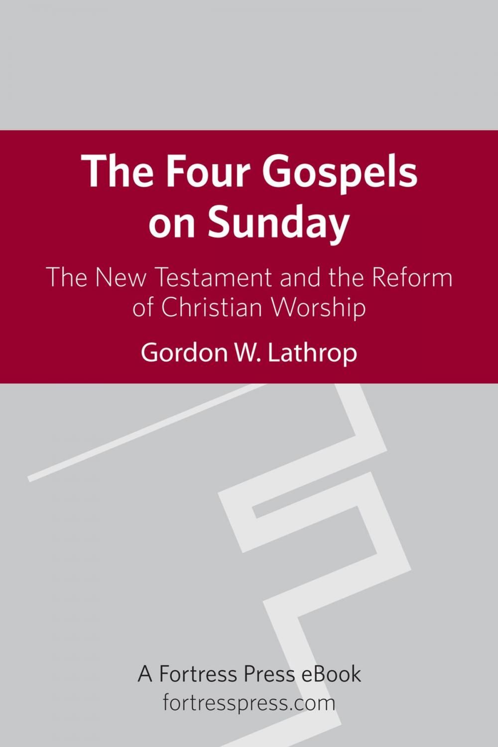 Big bigCover of The Four Gospels on Sunday