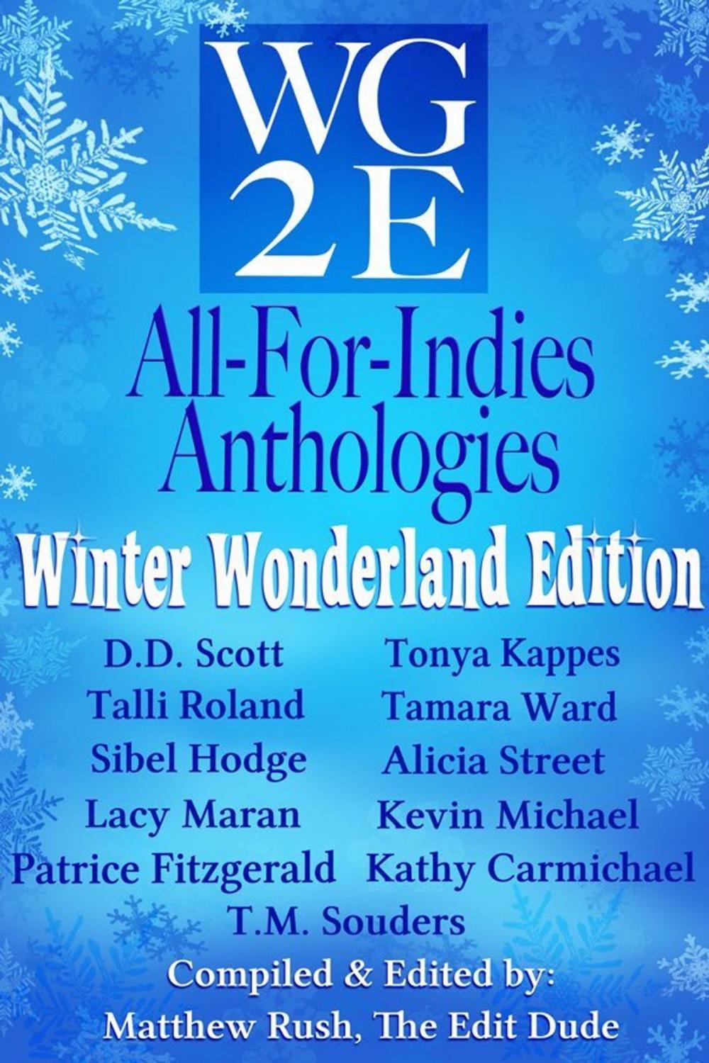 Big bigCover of The WG2E All-For-Indies Anthologies: Winter Wonderland Edition