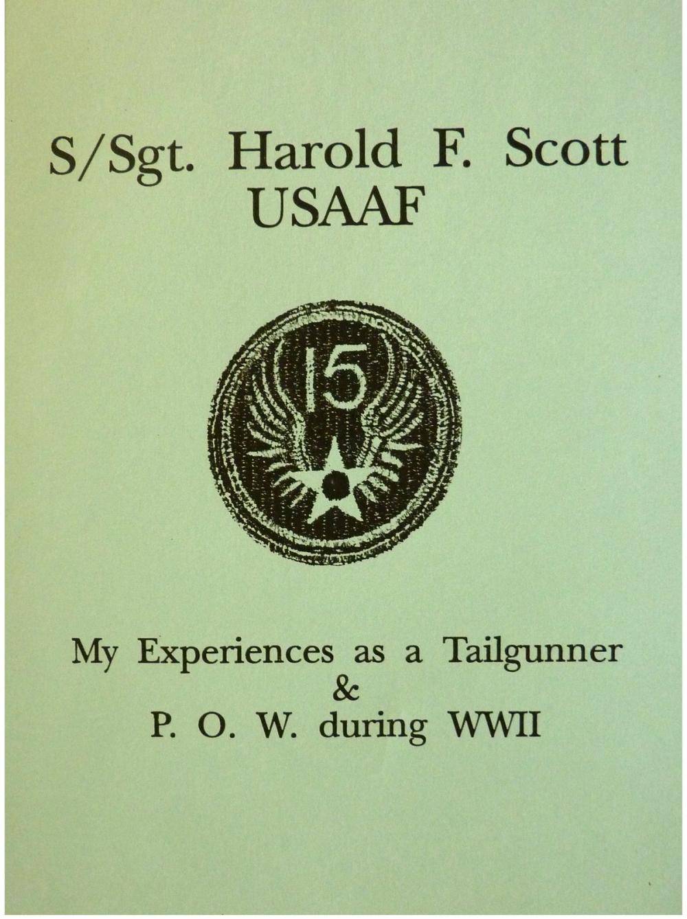 Big bigCover of S/Sgt. Harold F. Scott My Experiences as a POW during WWII