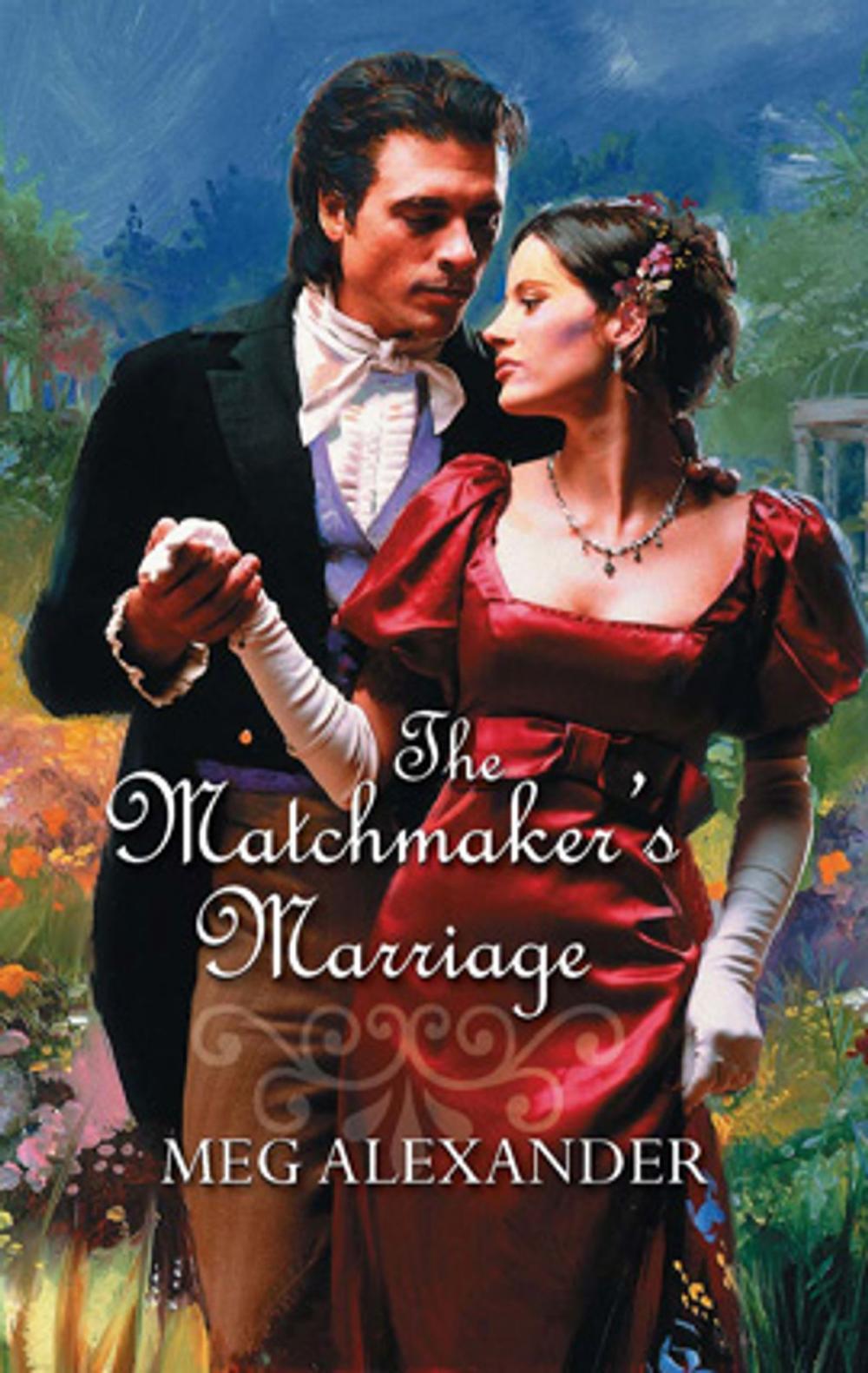 Big bigCover of THE MATCHMAKER'S MARRIAGE