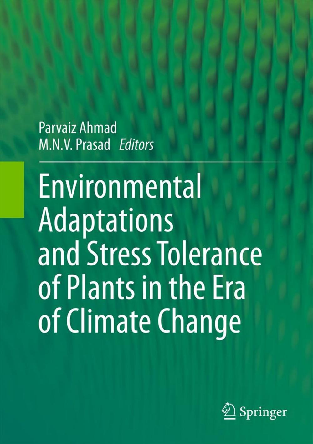 Big bigCover of Environmental Adaptations and Stress Tolerance of Plants in the Era of Climate Change
