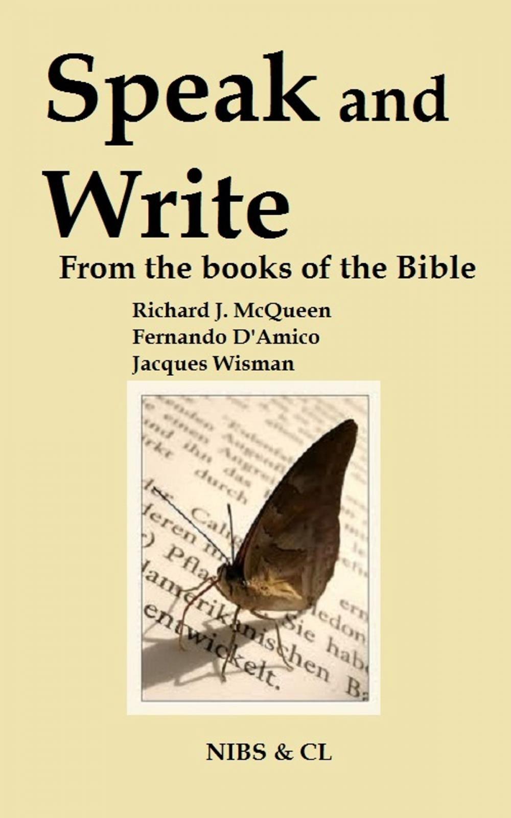 Big bigCover of Speak and Write: From the books of the Bible