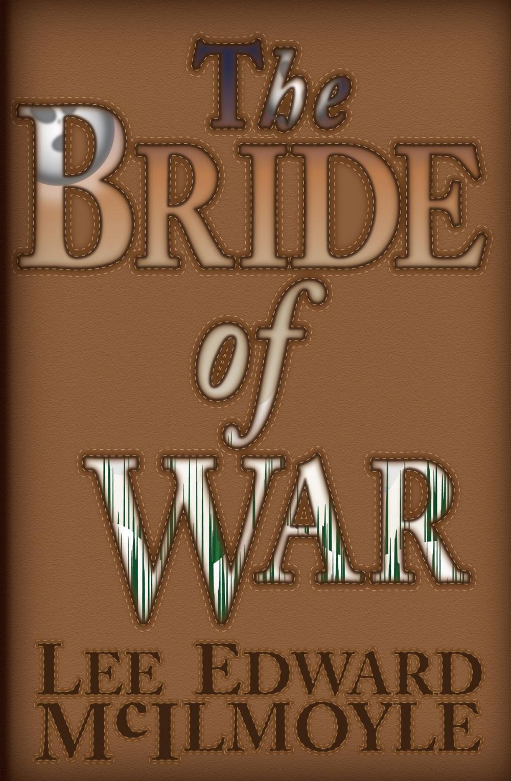 Big bigCover of The Bride of War