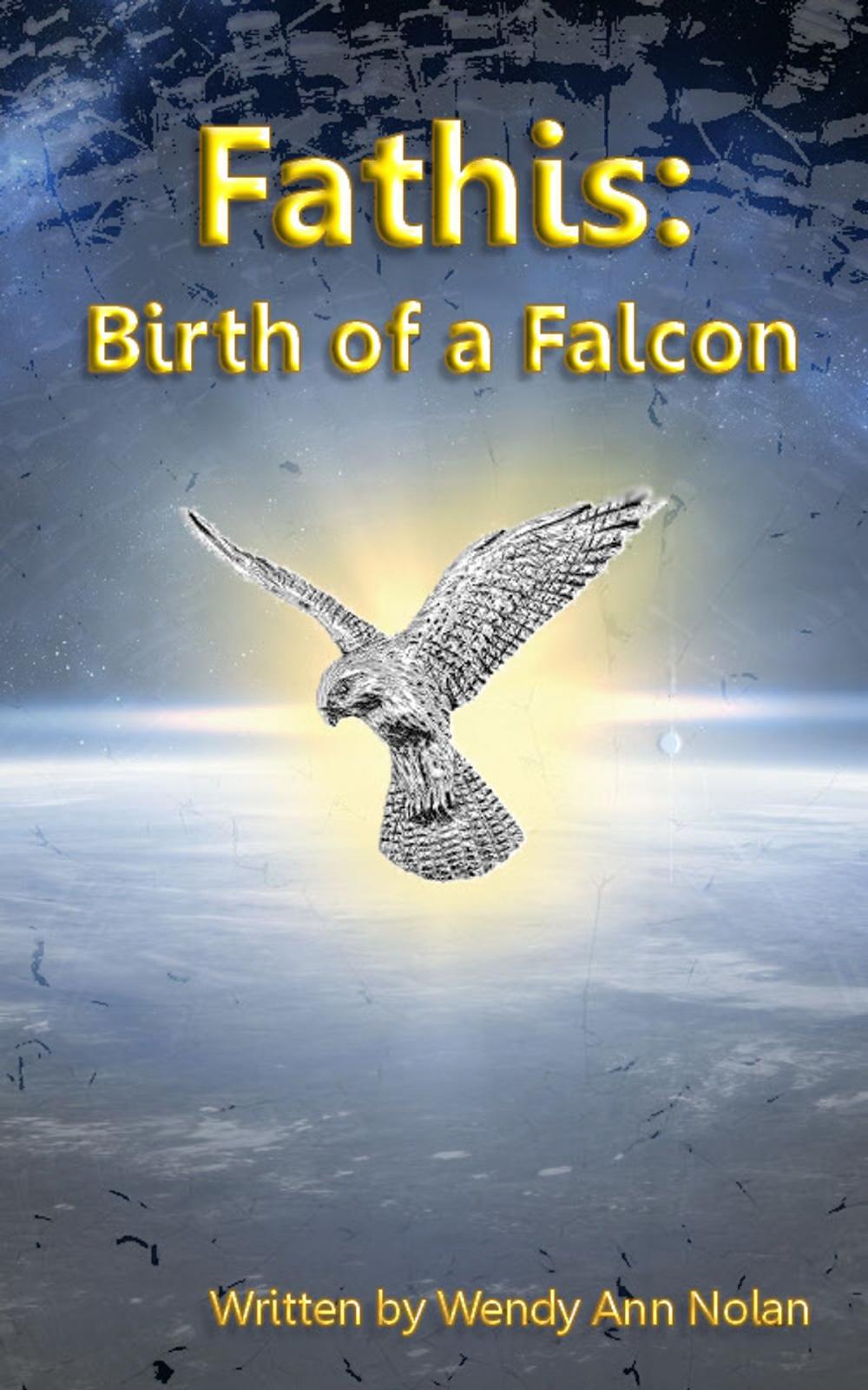Big bigCover of Fathis: Birth of a Falcon