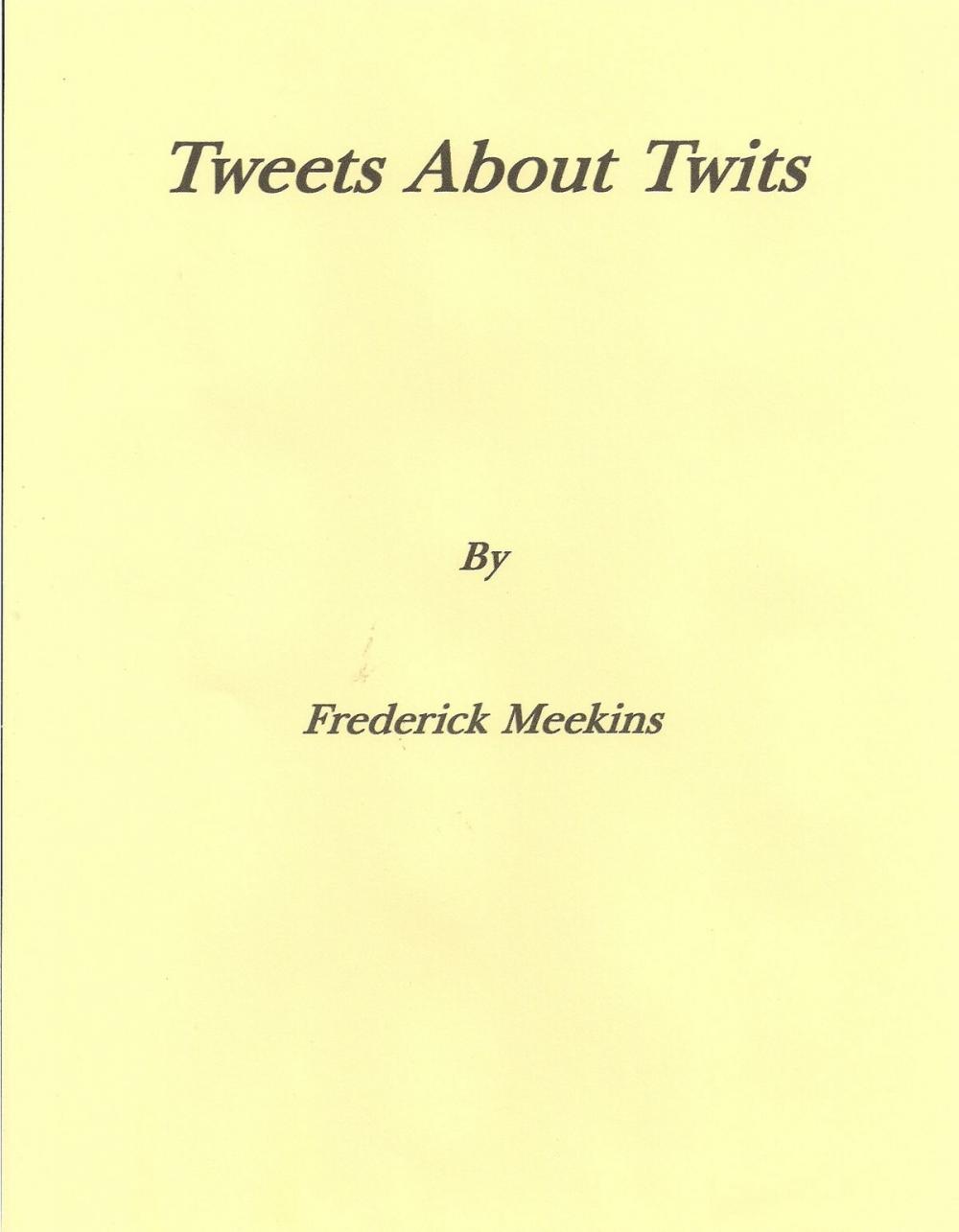 Big bigCover of Tweets About Twits
