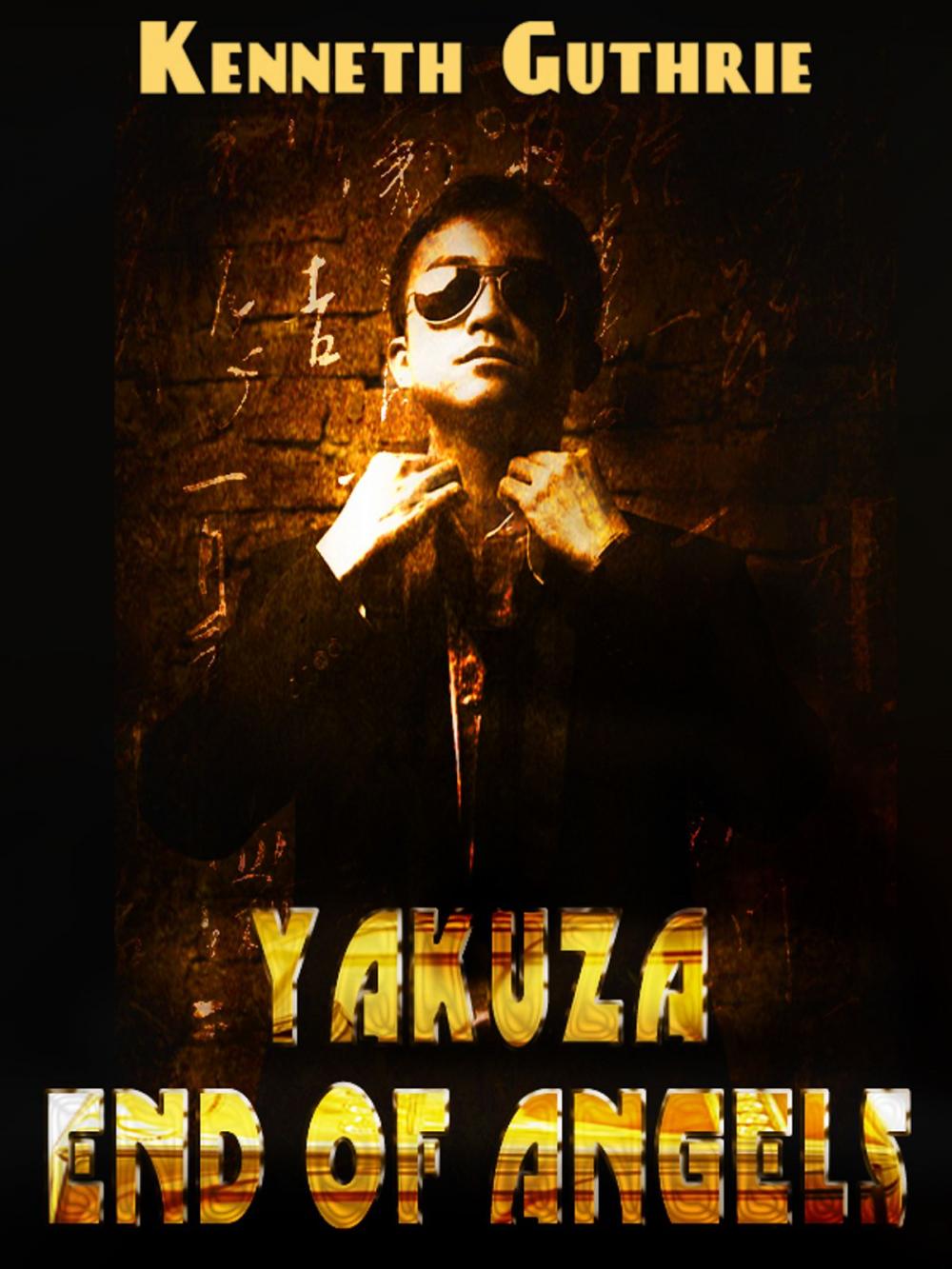 Big bigCover of Yakuza: End of Angels (Book #1)