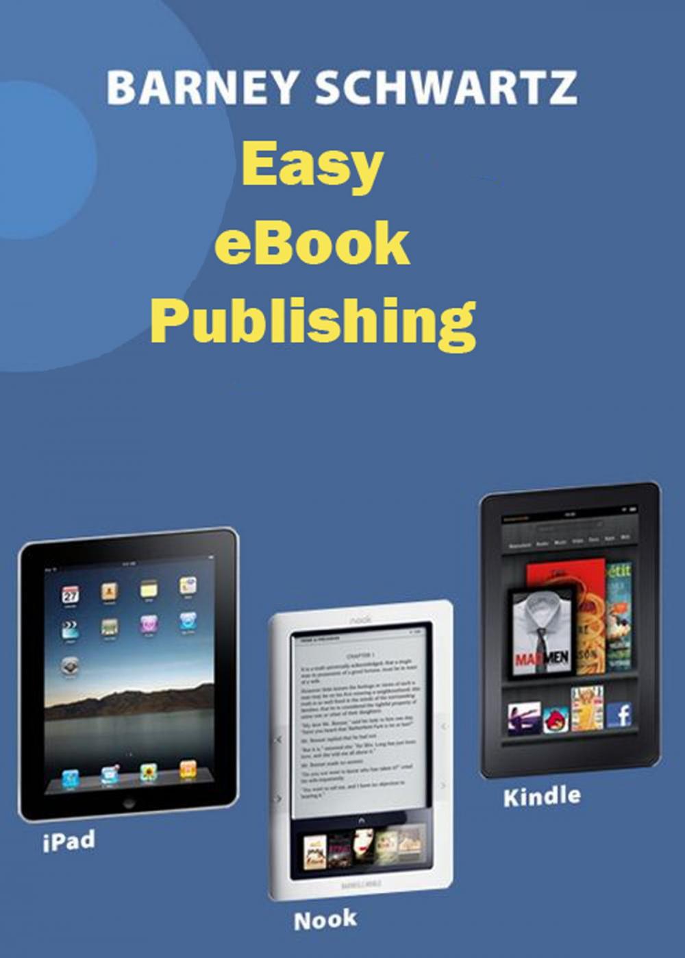 Big bigCover of Easy eBook Publishing