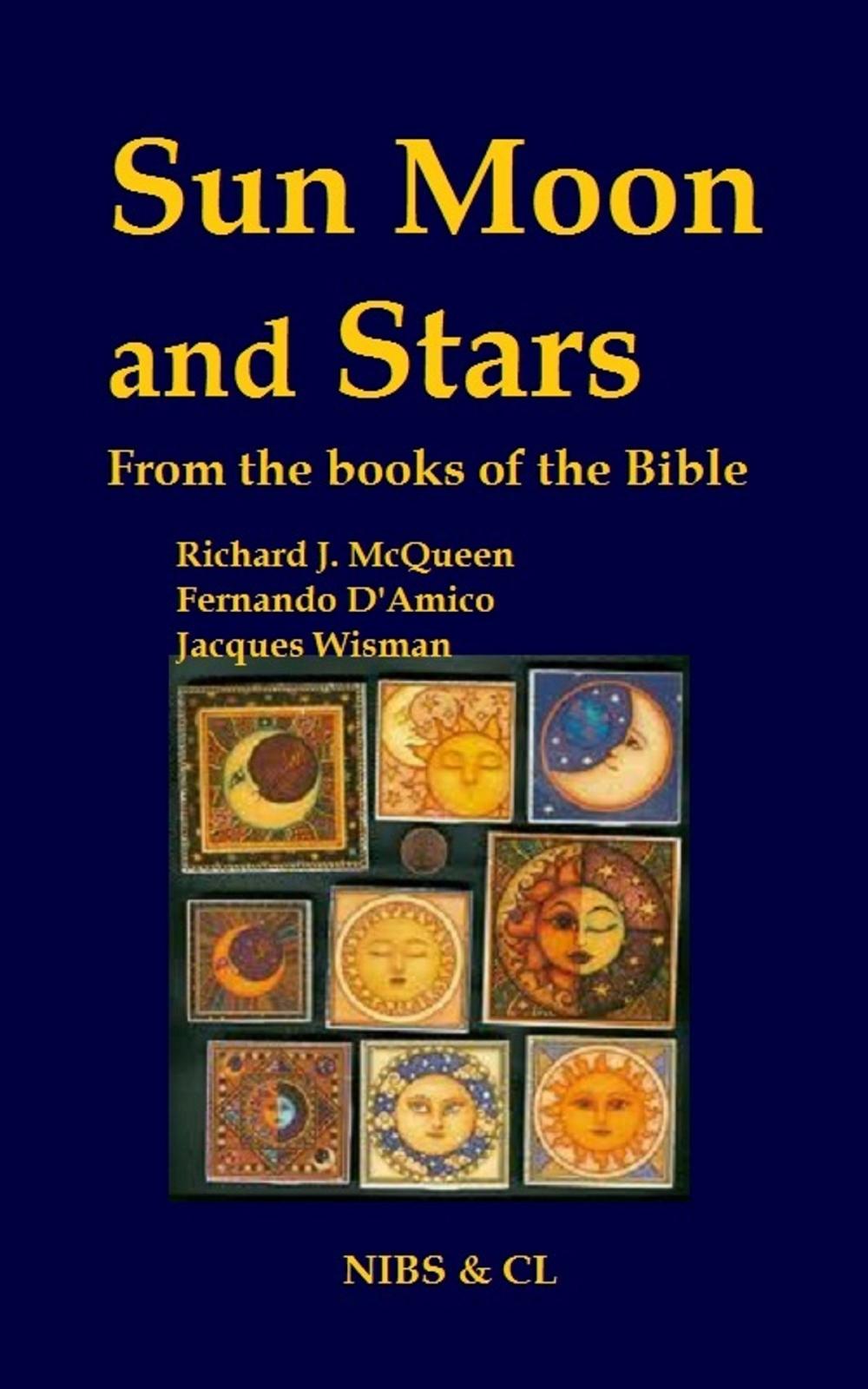 Big bigCover of Sun, Moon and Stars: From the books of the Bible