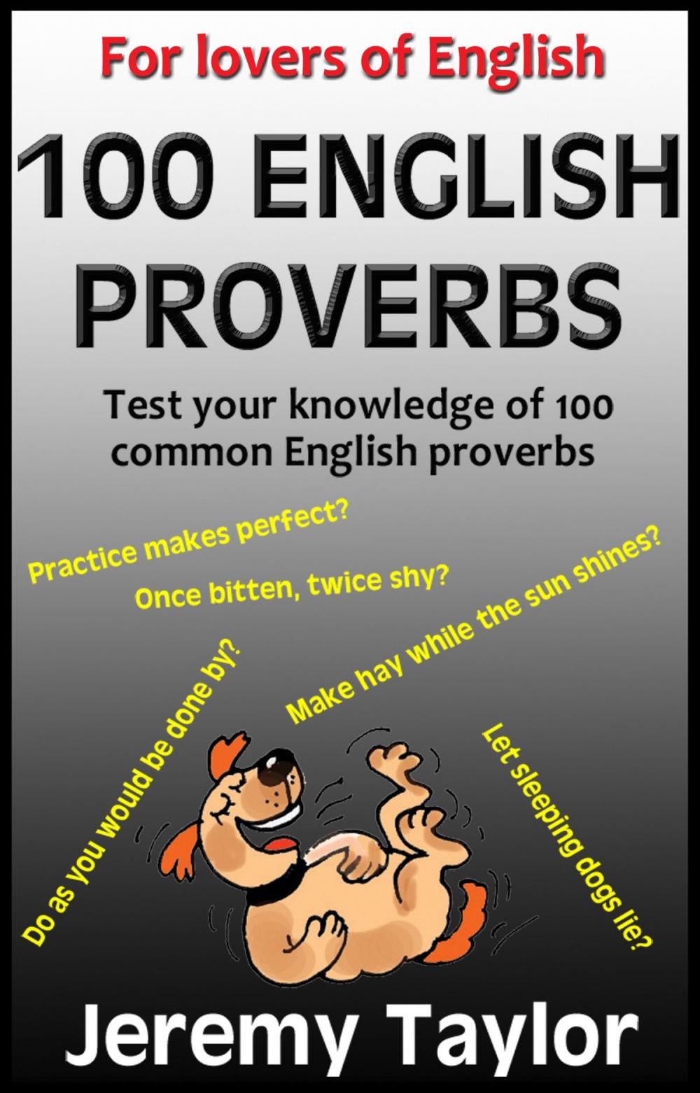 Big bigCover of For Lovers of English: 100 English Proverbs
