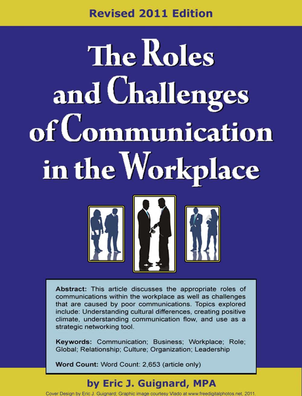 Big bigCover of The Roles and Challenges of Communication in the Workplace