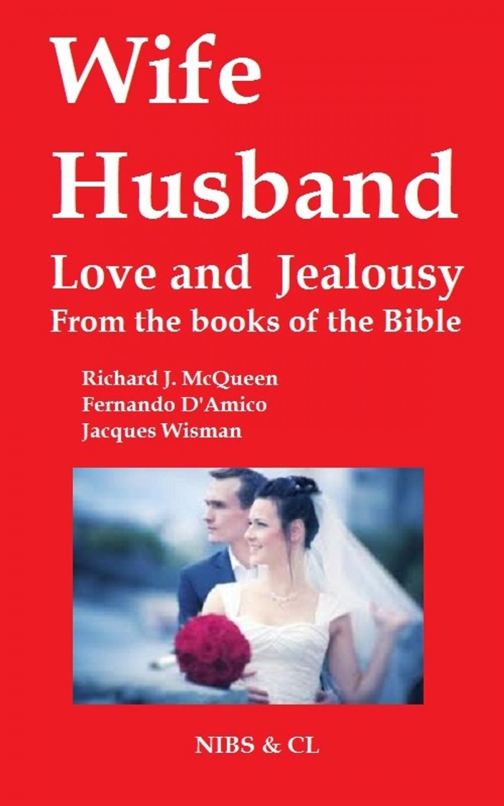 Big bigCover of Wife, Husband, Love and Jealousy: From the books of the Bible