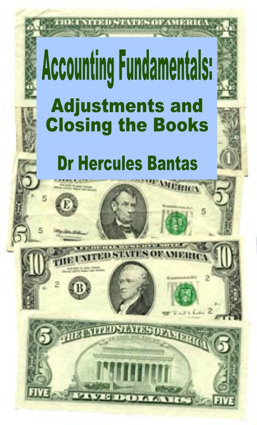 Big bigCover of Adjustments and Closing the Books