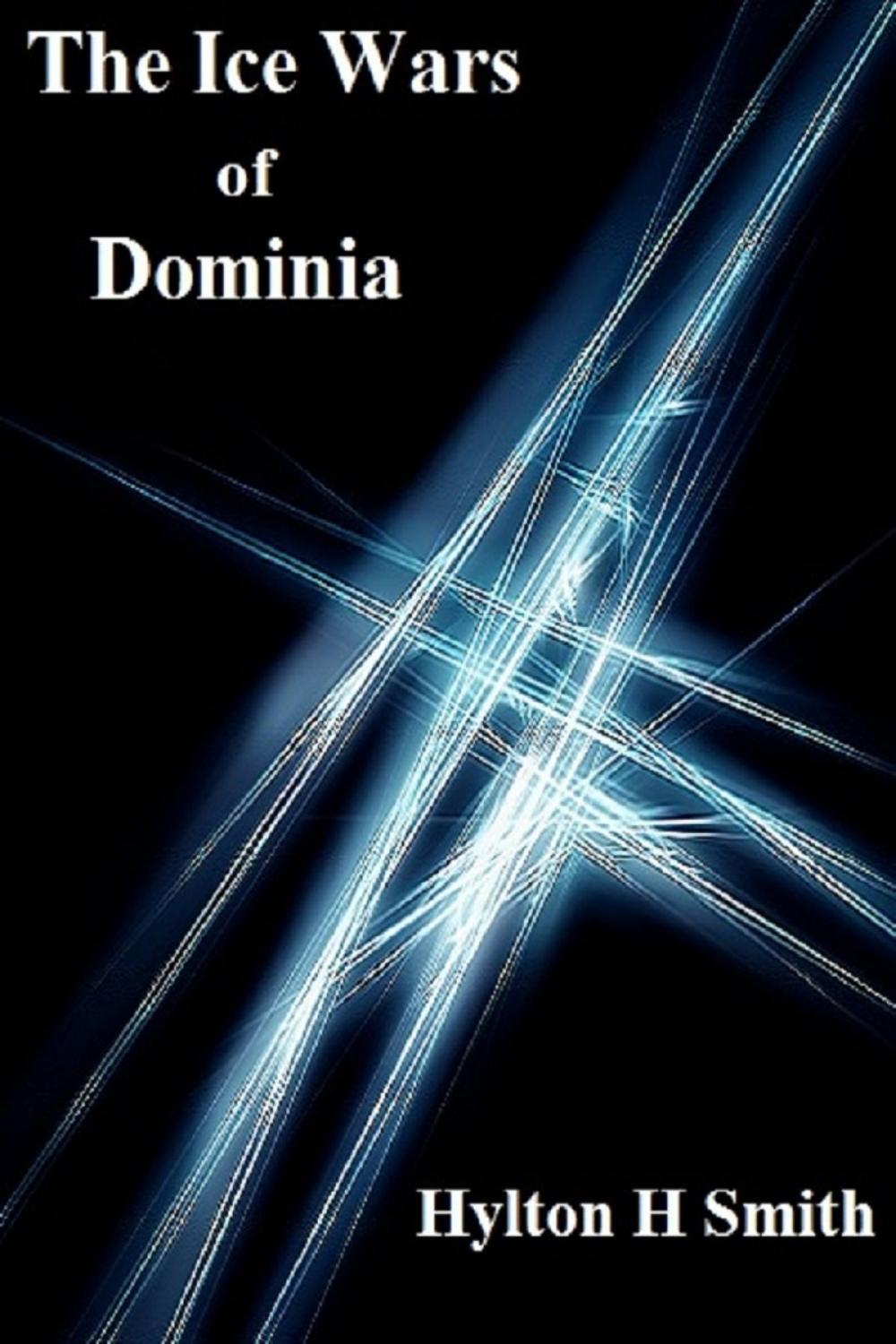 Big bigCover of The Ice Wars of Dominia