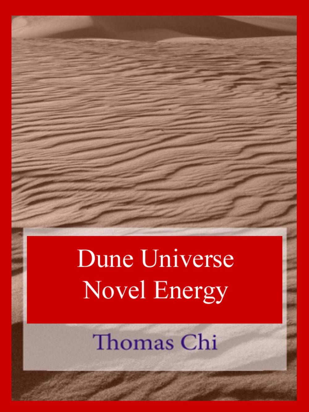 Big bigCover of Dune Universe Novel Energy