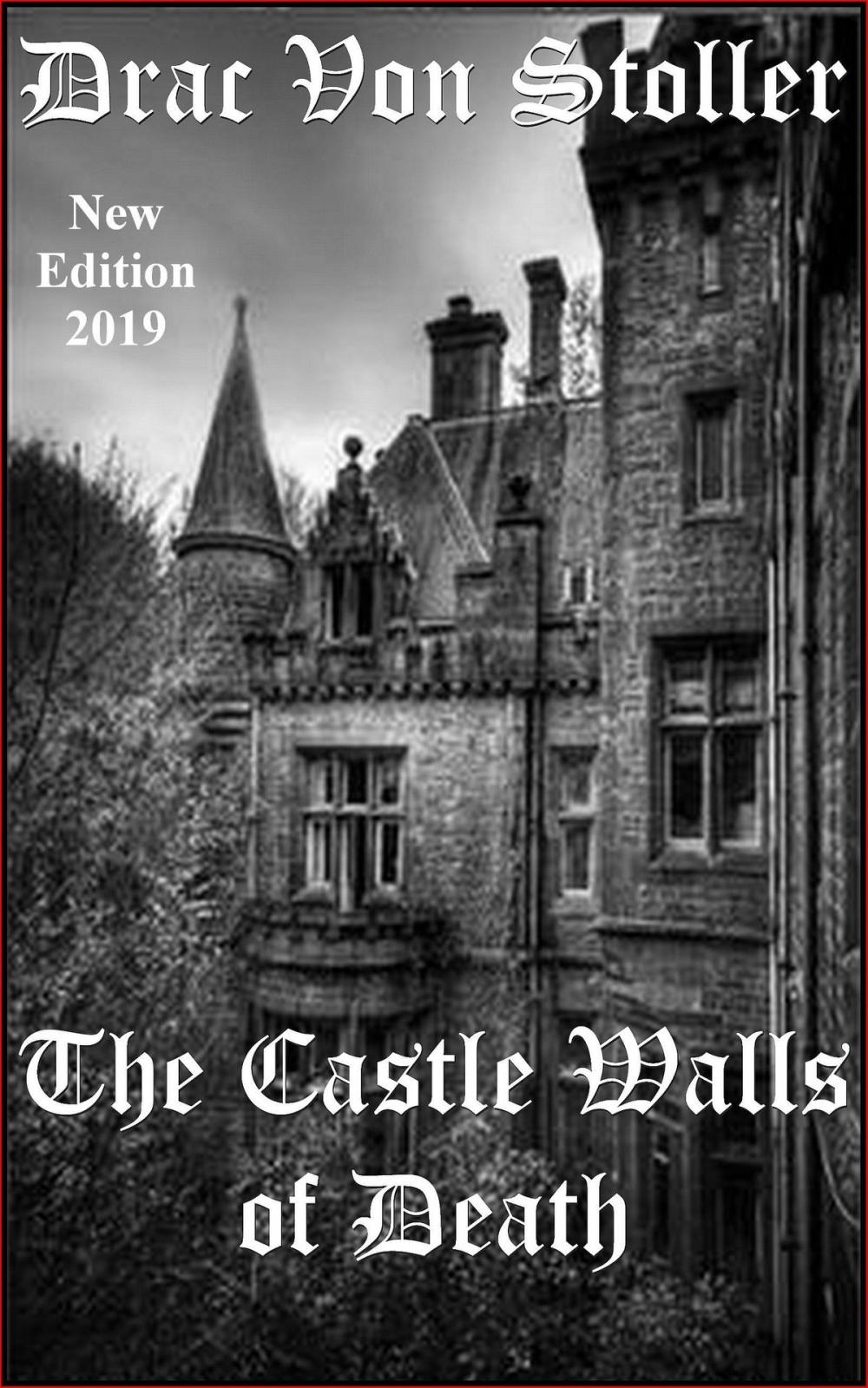Big bigCover of The Castle Walls of Death