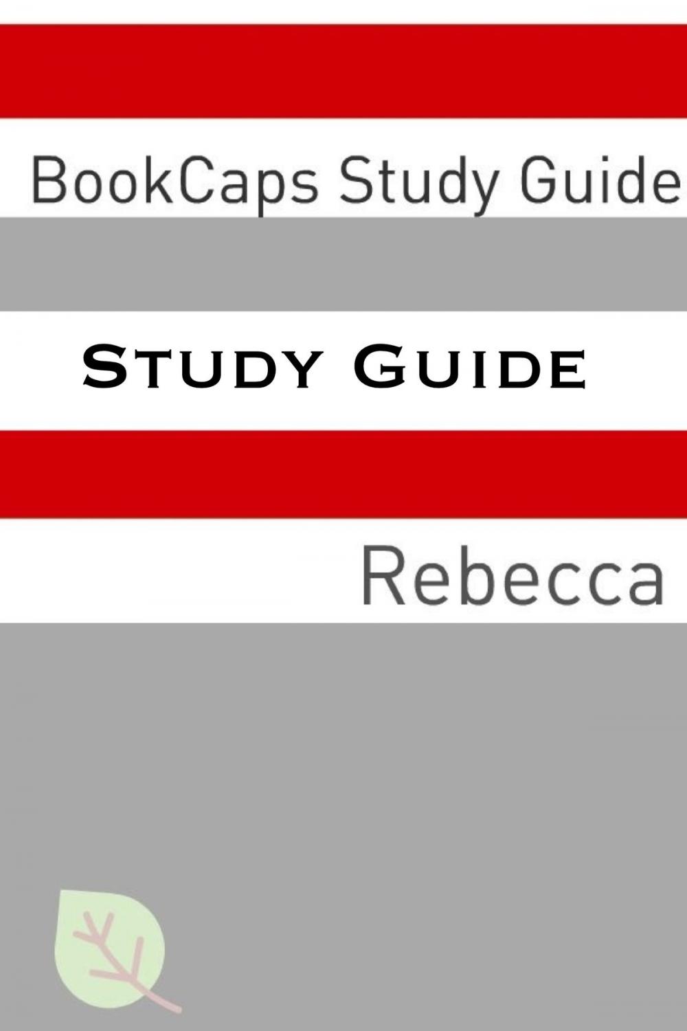 Big bigCover of Study Guide: Rebecca (A BookCaps Study Guide)