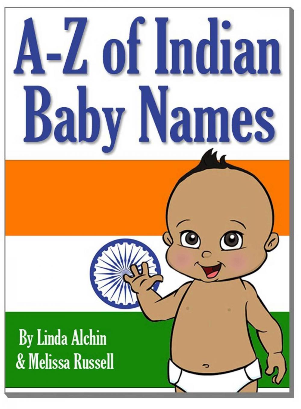 Big bigCover of A to Z of Indian Baby Boy & Girls Names