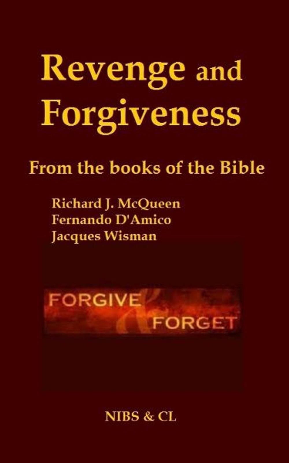 Big bigCover of Revenge and Forgiveness: From the books of the Bible