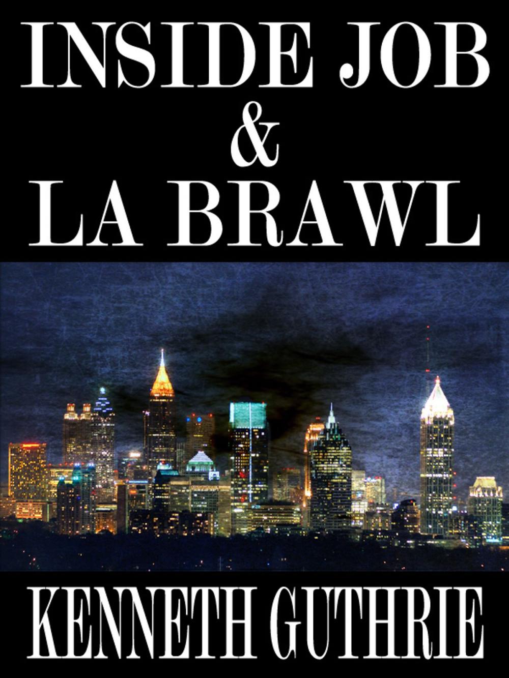 Big bigCover of Inside Job and LA Brawl (Two Story Pack)