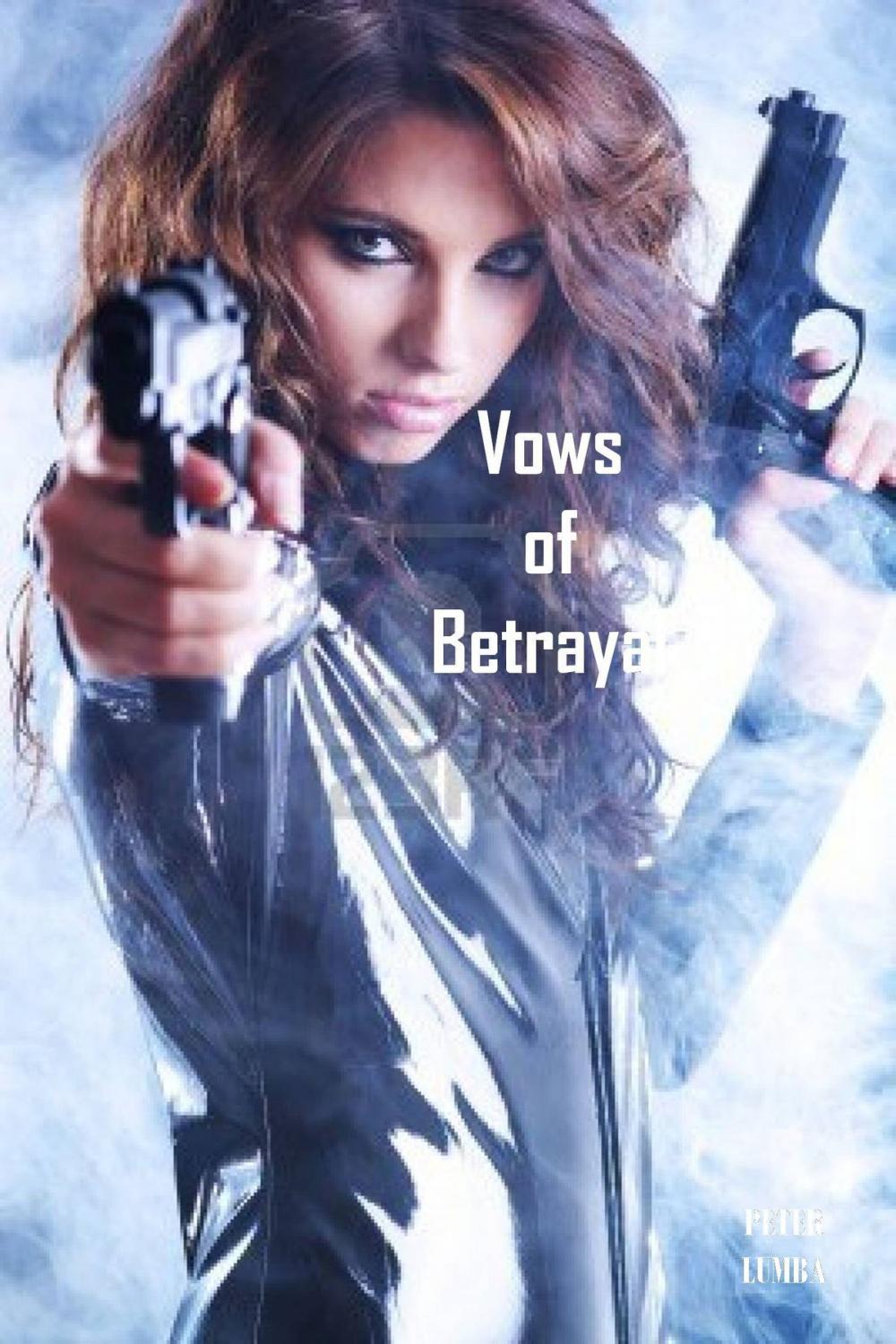Big bigCover of Vows Of Betrayal