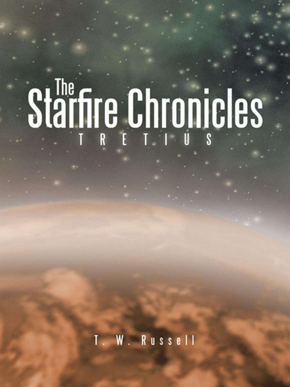 Big bigCover of The Starfire Chronicles