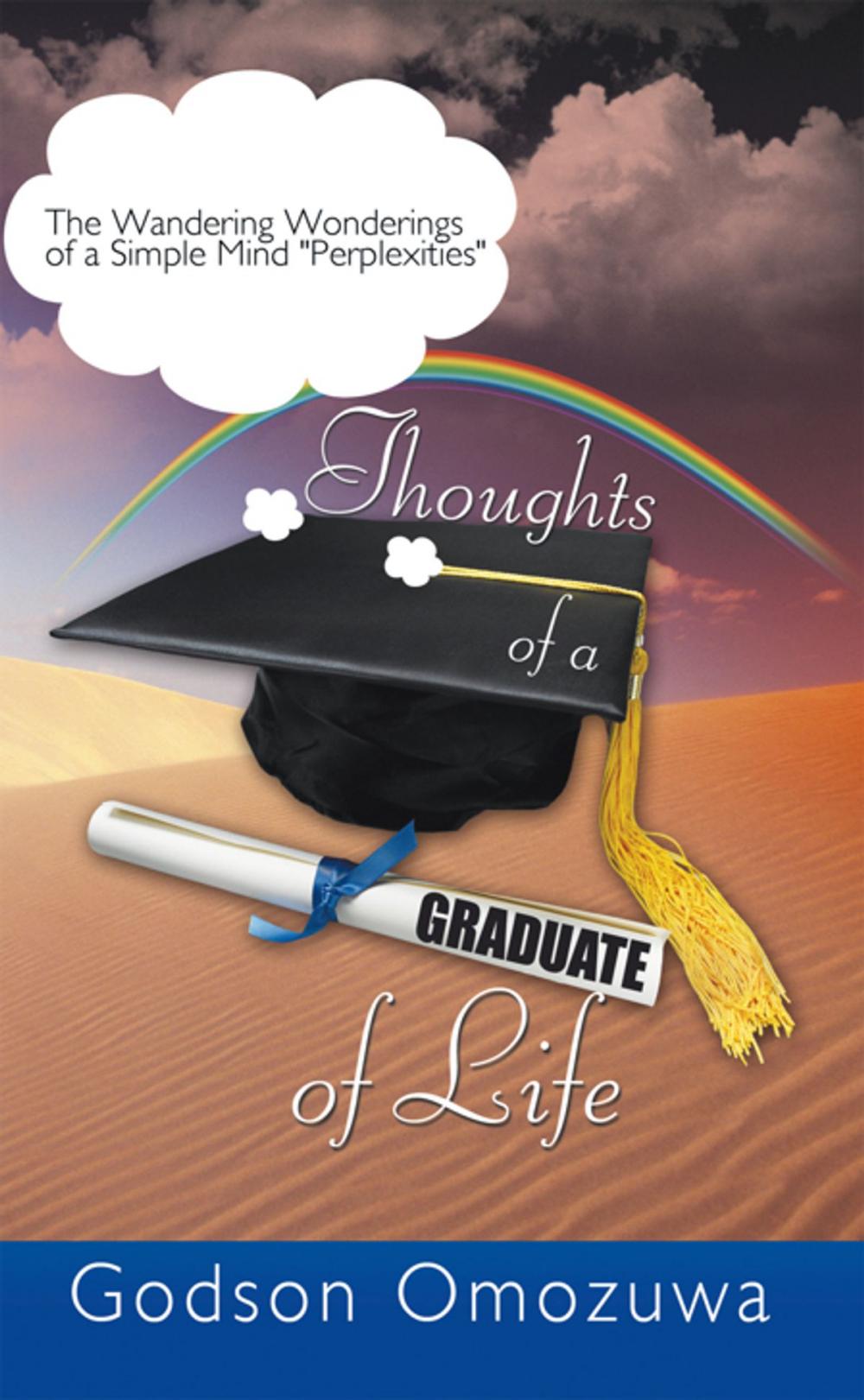 Big bigCover of Thoughts of a Graduate of Life