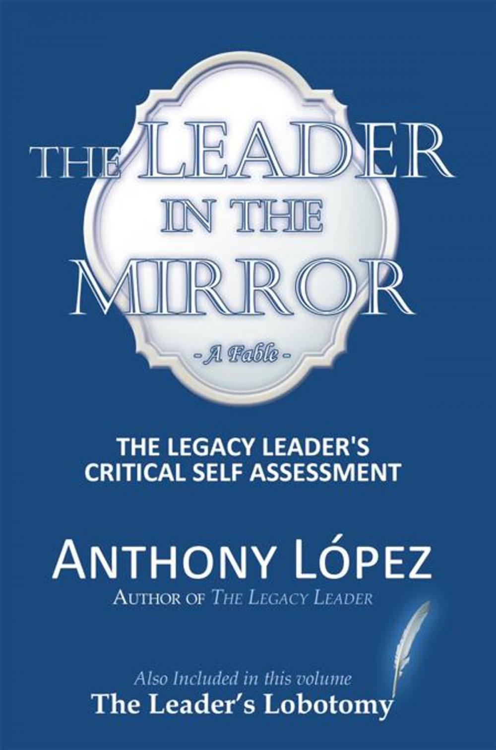Big bigCover of The Leader in the Mirror