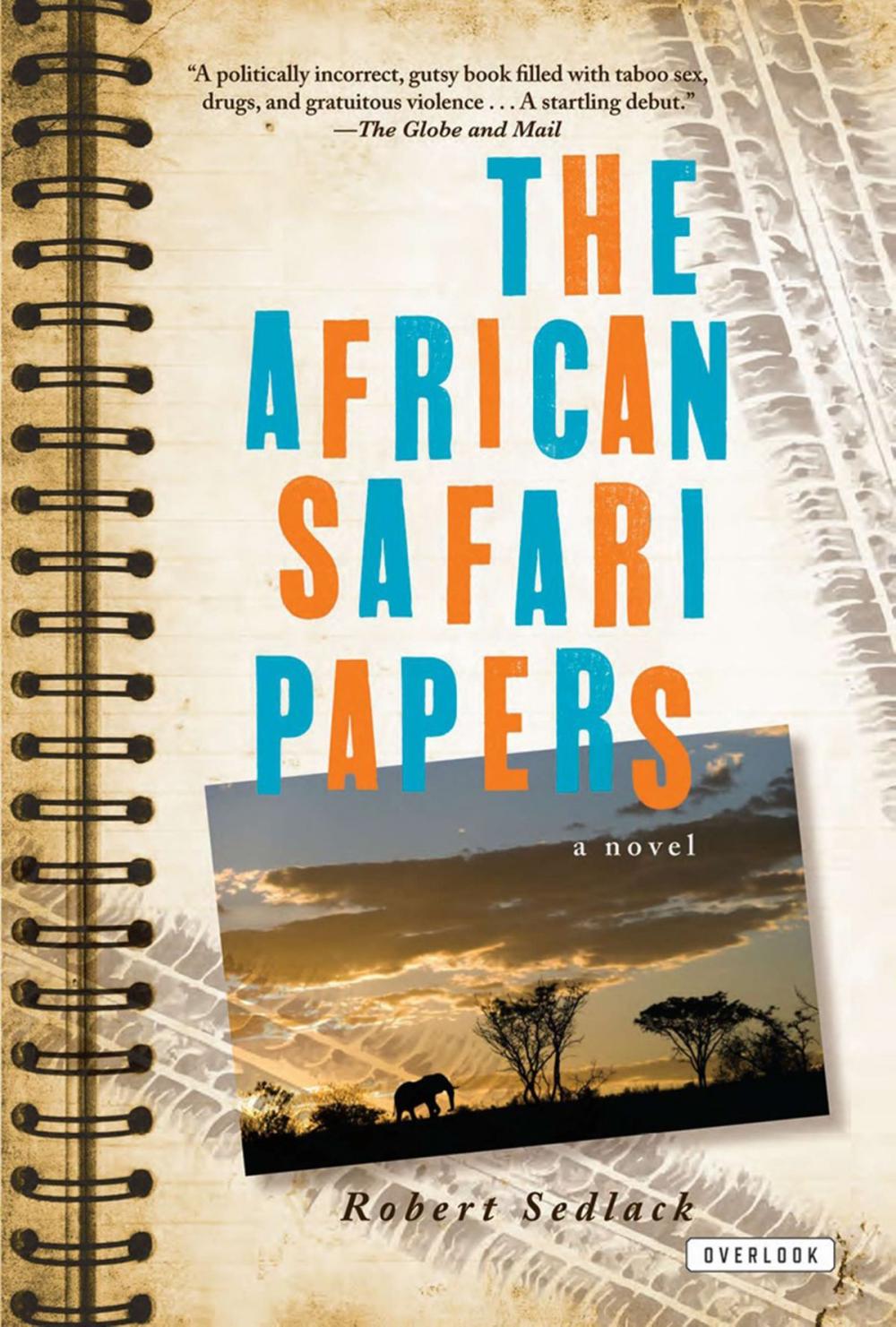 Big bigCover of The African Safari Papers