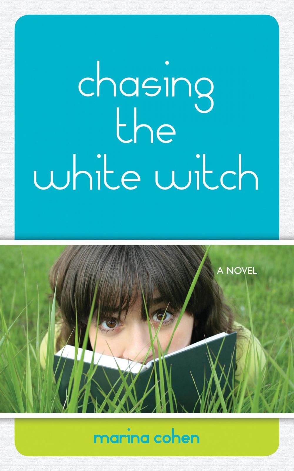 Big bigCover of Chasing the White Witch