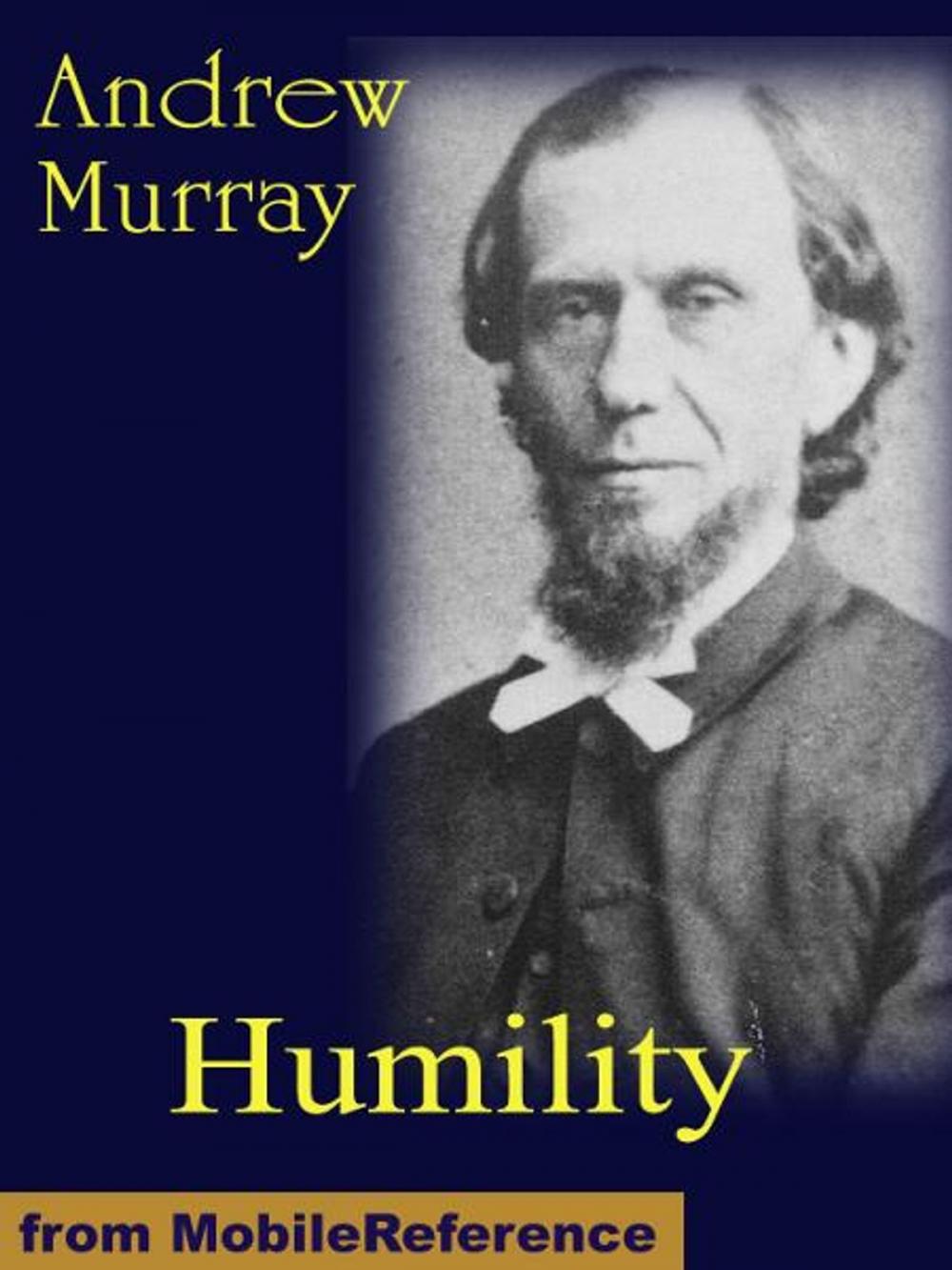 Big bigCover of Humility: The Journey Toward Holiness (Mobi Classics)