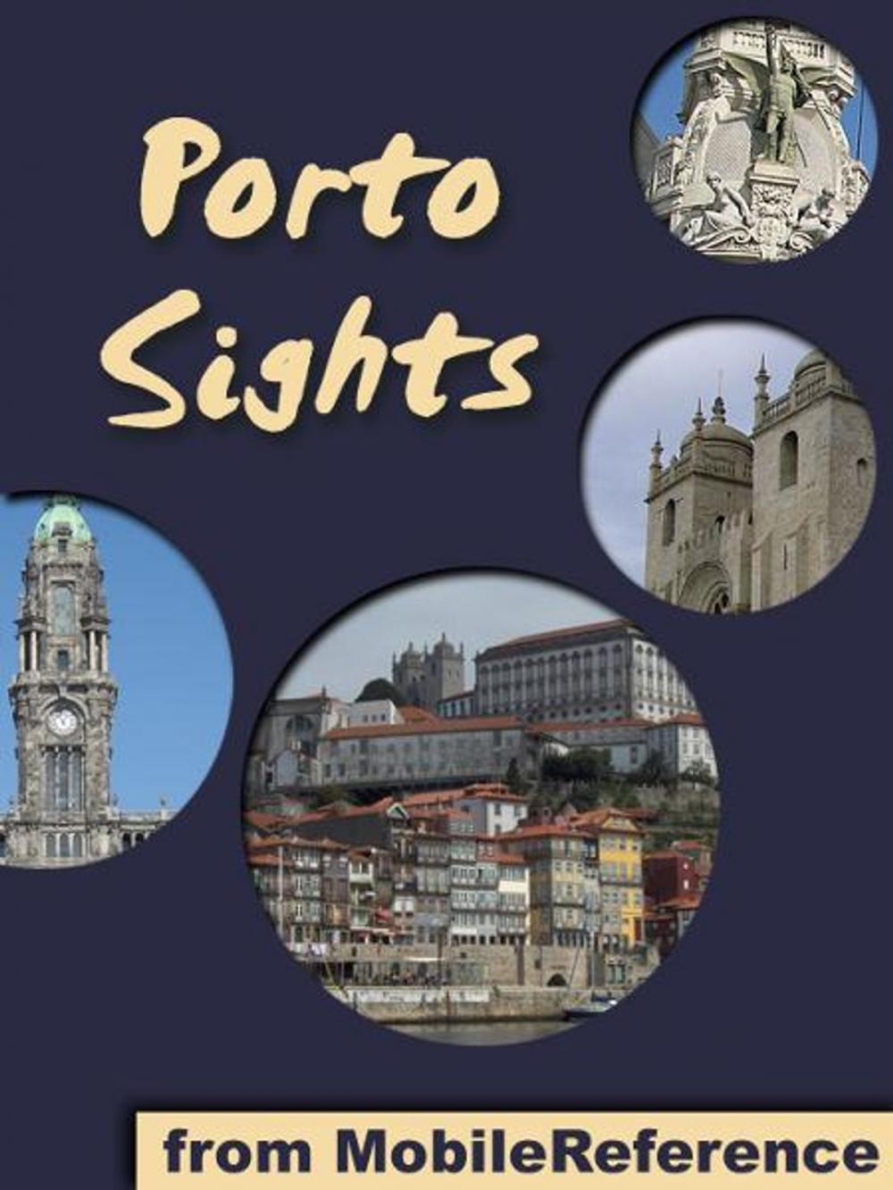 Big bigCover of Porto Sights: a travel guide to the top 20 attractions in Porto (Oporto), Portugal (Mobi Sights)