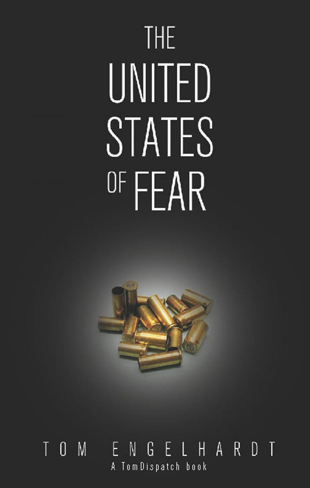 Big bigCover of The United States of Fear