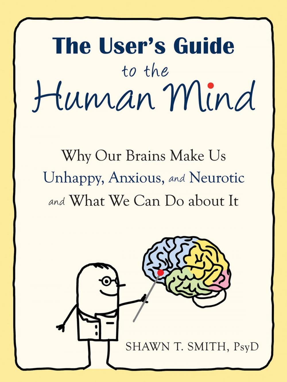 Big bigCover of The User's Guide to the Human Mind