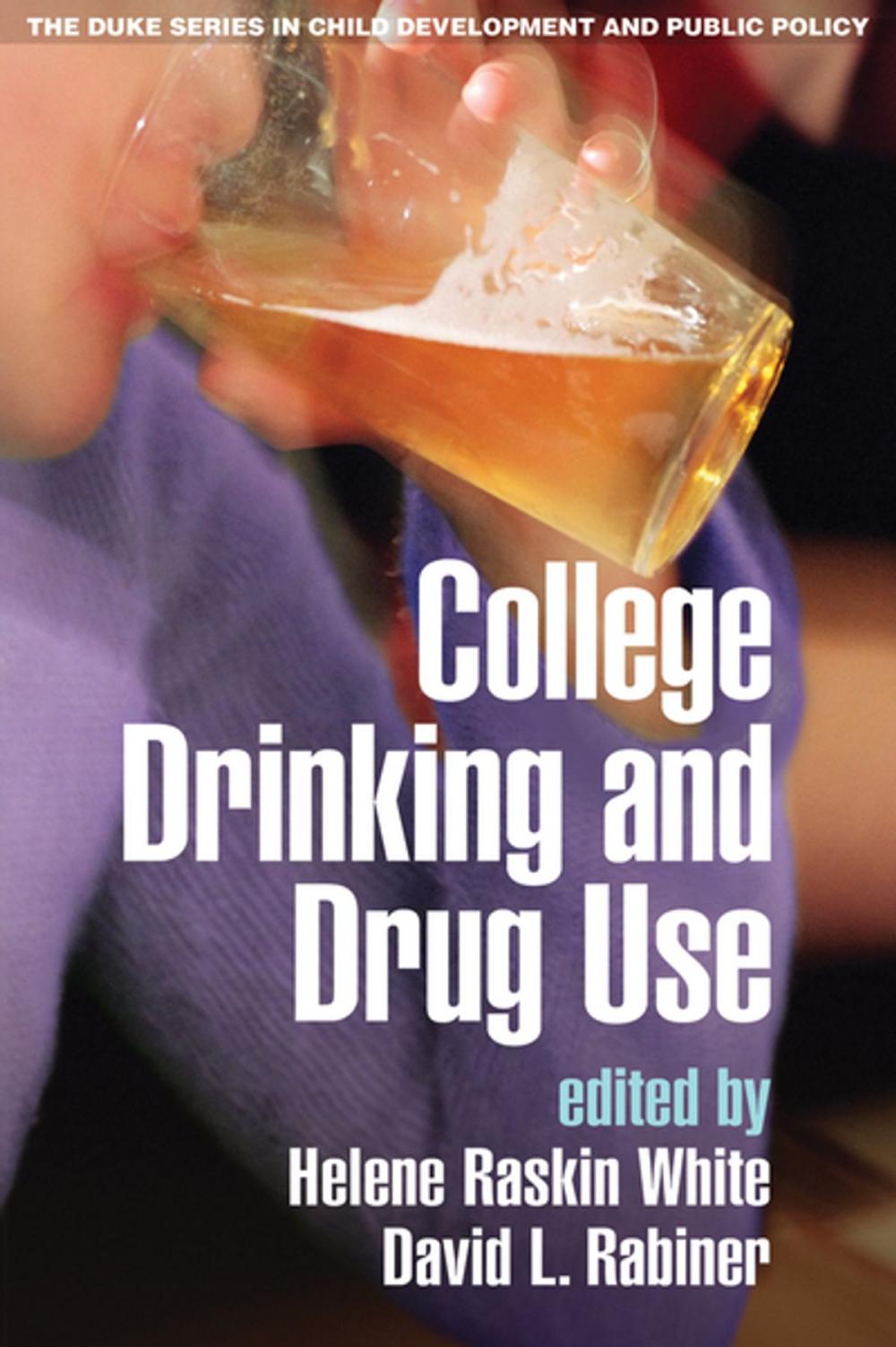 Big bigCover of College Drinking and Drug Use